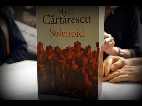 BRAŞOV. Mircea Cărtărescu îşi lansează cea mai recentă carte 1 solenoidcopert.jpg