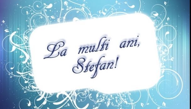 Peste 12.000 de BRAŞOVENI îşi sărbătoresc onomastica astăzi 1 stefanonomastica.jpg