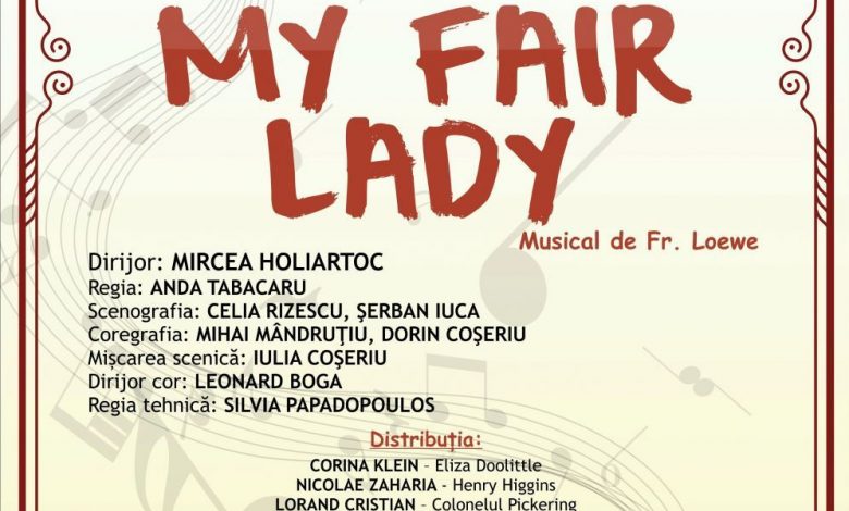 BRAȘOV. Un musical celebru, la Operă 1 myfairlady9iun2019.jpg