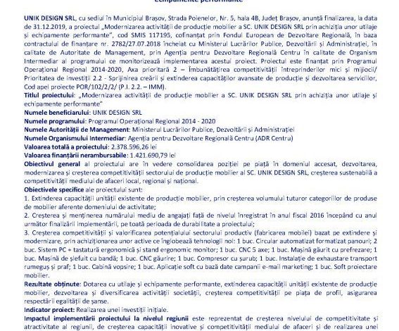Comunicat de presă privind finalizarea proiectului „Modernizarea activității de producție mobilier a SC. UNIK DESIGN SRL prin achiziția unor utilaje și echipamente performante” 1 unik.jpg