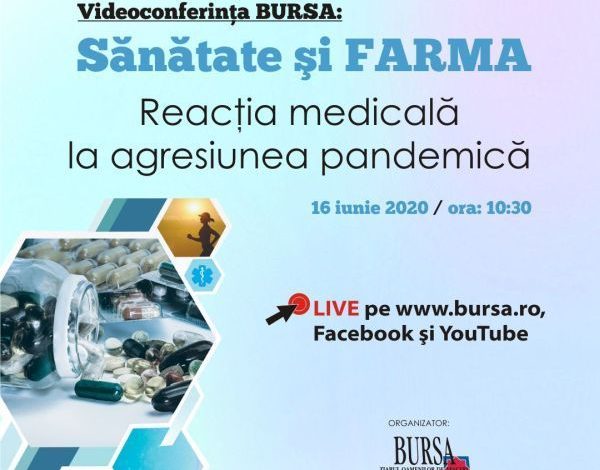 COVID-19. VEZI LIVE videoconferința „Sănătate și FARMA - Reacția medicală la agresiunea pandemică” 1 600-homepage.jpg