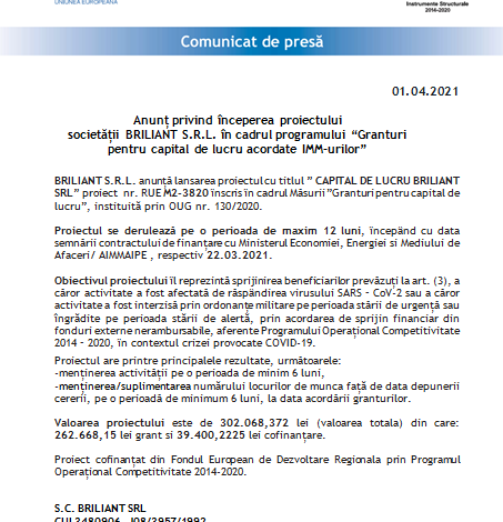Anunț privind începerea proiectului Societății BRILIANT S.R.L. în cadrul programului „Granturi pentru capital de lucru acordate IMM-urilor” 1 briliant.png