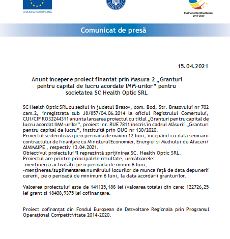 Anunț începere proiect finanțat prin Măsura 2 „Granturi pentru capital de lucru acordate IMM-urilor” pentru Societatea SC Health Optic SRL 1 optic.png