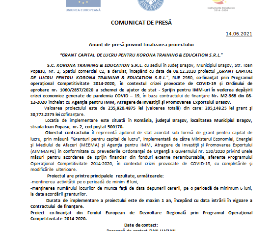 Anunț de presă privind finalizarea proiectului „GRANT CAPITAL DE LUCRU PENTRU KORONA TRAINING & EDUCATION S.R.L.” 1 korona.png