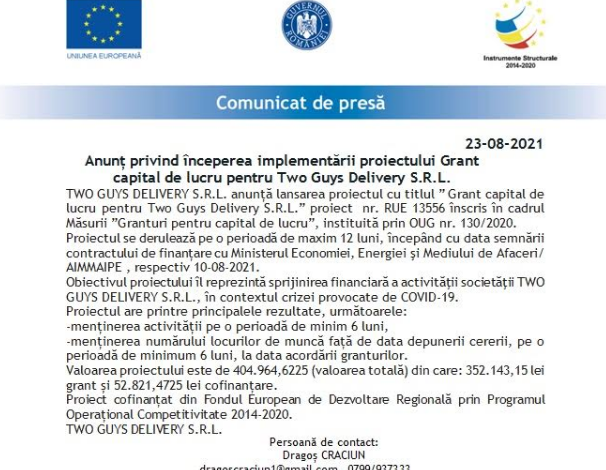 Anunț privind începerea implementării proiectului Grant capital de lucru pentru Two Guys Delivery S.R.L. 1 comunicat_4.png