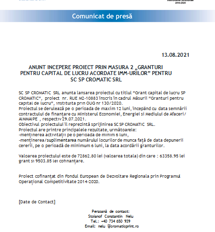 ANUNȚ ÎNCEPERE PROIECT PRIN MĂSURA 2 „GRANTURI PENTRU CAPITAL DE LUCRU ACORDATE IMM-URILOR” PENTRU SC SP CROMATIC SRL 1 cromatic.png