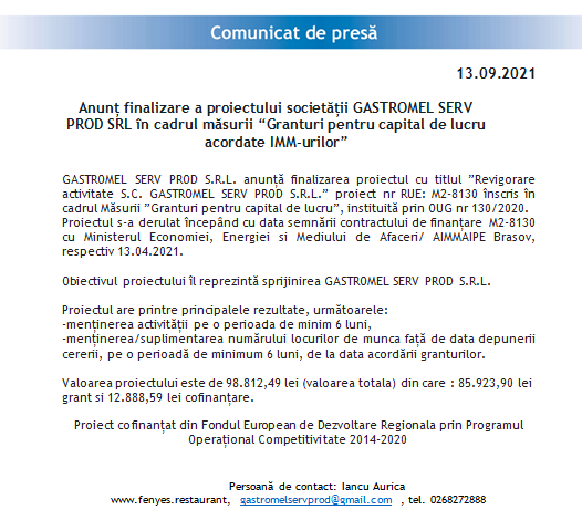 Anunț finalizare a proiectului Societății GASTROMEL SERV PROD SRL în cadrul măsurii „Granturi pentru capital de lucru acordate IMM-urilor” 1 gastromel_3.png