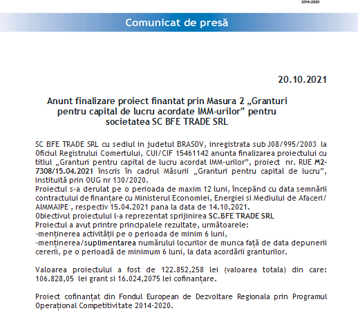 Anunt finalizare proiect finantat prin Măsura 2 „Granturi pentru capital de lucru acordate IMM-urilor” pentru Societatea SC BFE TRADE SRL 1 bfe_2.png