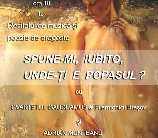 „Spune-mi, iubito, unde-ți e popasul?” 5 | MyTex.ro