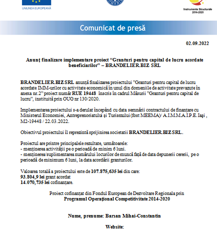 Anunț finalizare implementare proiect „Granturi pentru capital de lucru acordate beneficiarilor” - BRANDELIER.BIZ SRL 5 | MyTex.ro