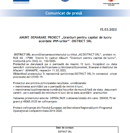 ANUNȚ DEMARARE PROIECT „Granturi pentru capital de lucru acordate IMM-urilor” - DISTRICT SRL 5 | MyTex.ro