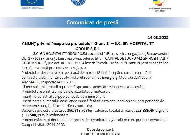ANUNŢ privind începerea proiectului „Grant 2” – S.C. GN HOSPITALITY GROUP S.R.L. 5 | MyTex.ro