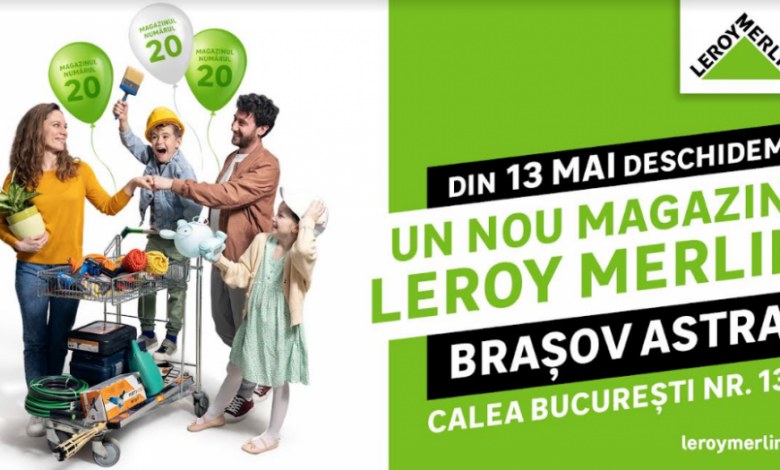 Din 13 mai, un nou magazin Leroy Merlin în Brașov. 5 motive pentru care poate deveni magazinul tău preferat de bricolaj 5 | MyTex.ro