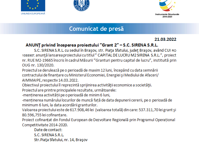 ANUNŢ privind începerea proiectului „Grant 2” - S.C. SIRENA S.R.L. 5 | MyTex.ro
