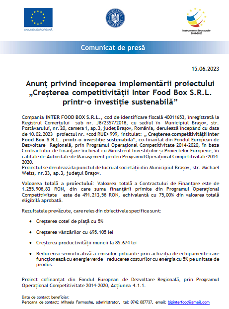 Anunț privind începerea implementării proiectului „Creșterea competitivității Inter Food Box S.R.L. printr-o investiție sustenabilă” 9 | MyTex.ro