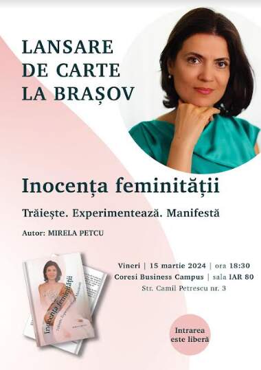 Mirela Petcu, debut în literatură cu „Inocența feminității”. Urmează lansarea cărții sale și la Brașov 9 Mirela Petcu | MyTex.ro