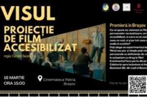 Premieră la Brașov: film și pentru nevăzători | MyTex.ro