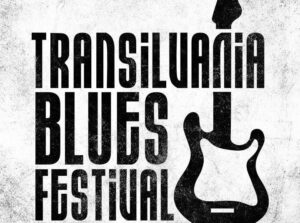 Transilvania Blues Festival | MyTex.ro