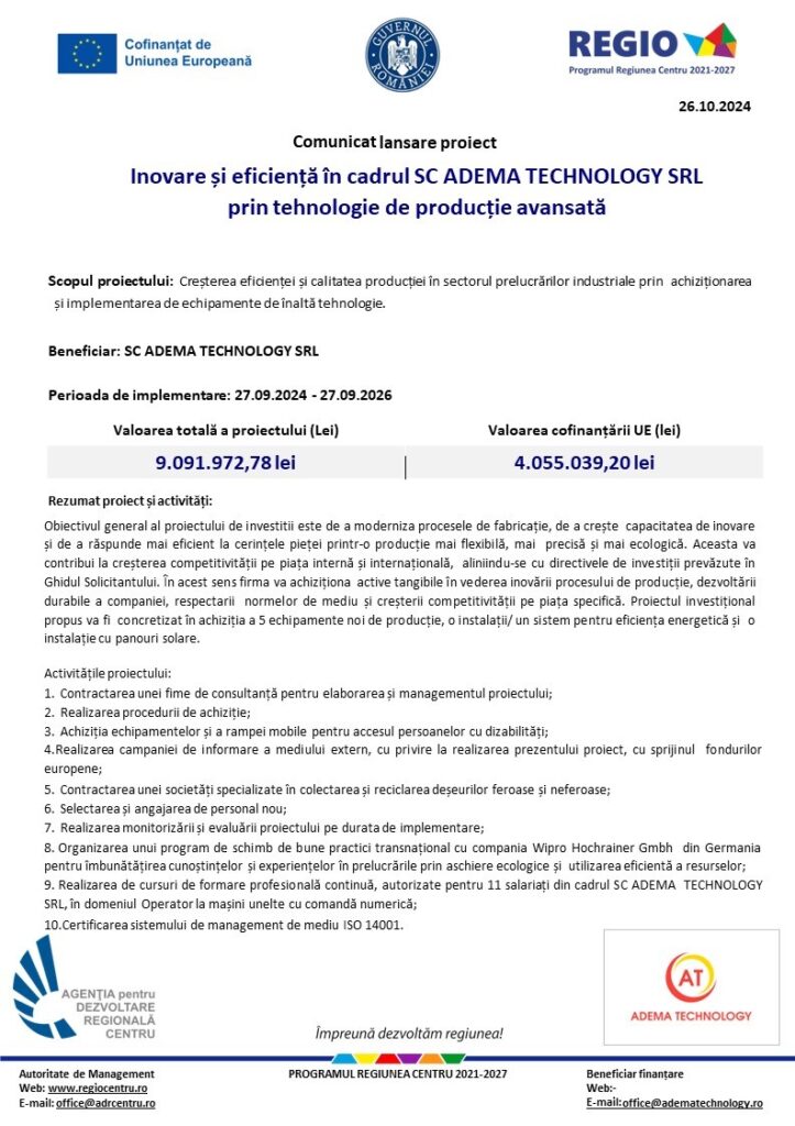 Comunicat lansare proiect - Inovare și eficiență în cadrul SC ADEMA TECHNOLOGY SRL prin tehnologie de producție avansată 9 comunicat | MyTex.ro