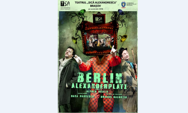 Premieră la Teatrul Sică Alexandrescu Braşov - BERLIN ALEXADERPLATZ 3 | MyTex.ro